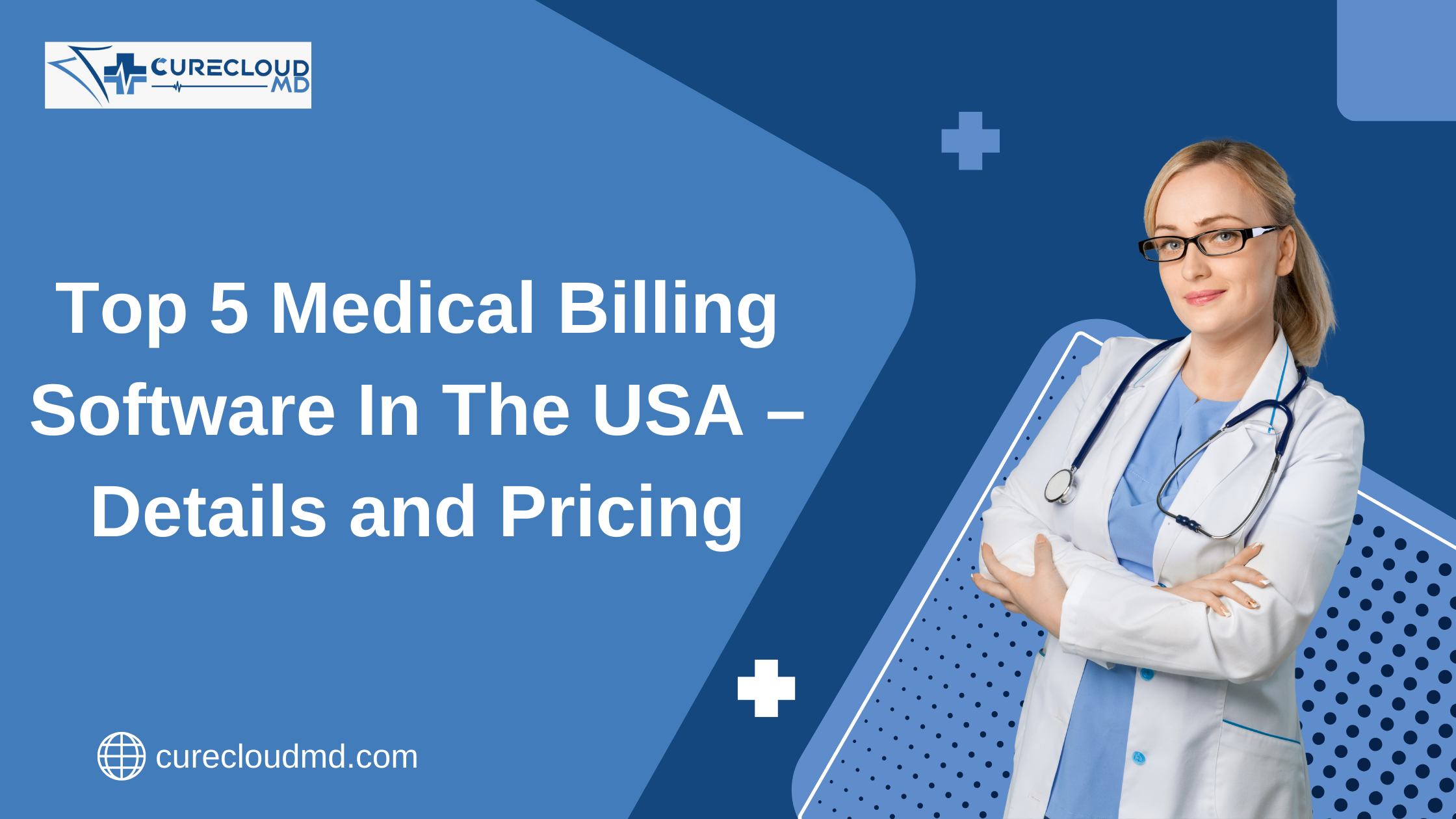 Top 5 Medical Billing Software In The USA - Details and Pricing