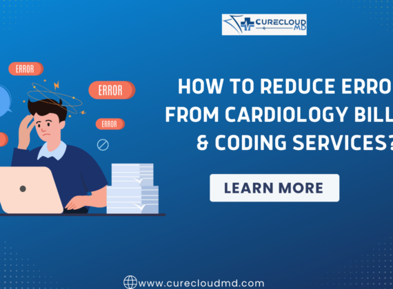 How To Reduce Errors From Cardiology Billing & Coding Services