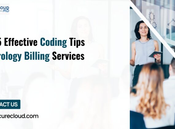 Top 5 Effective Coding Tips For Urology Billing Services