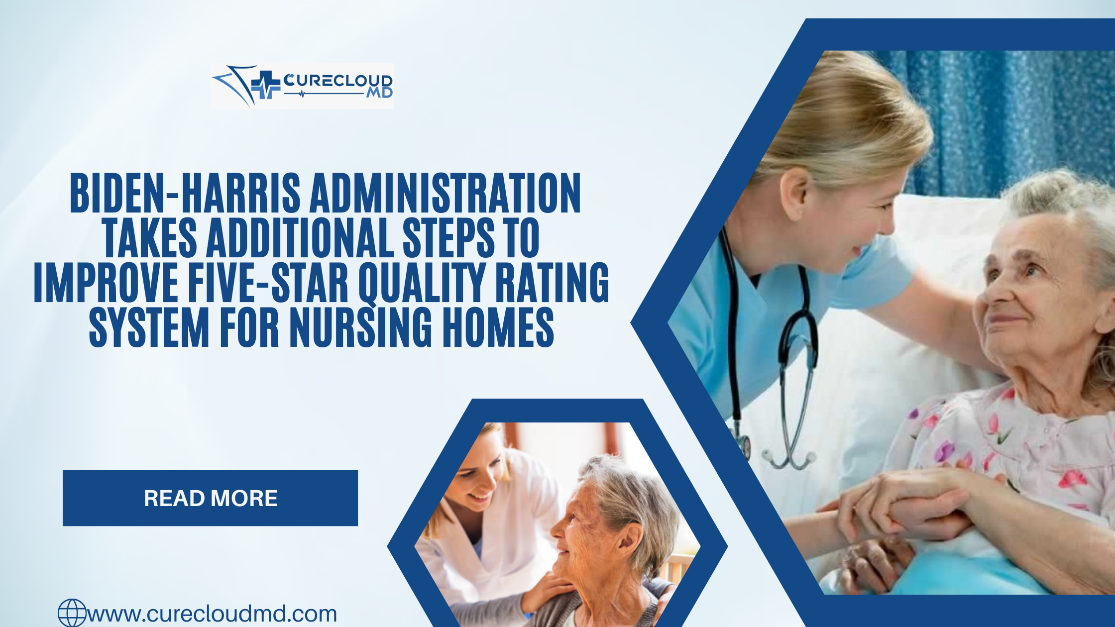Biden-Harris Administration Incentivize Nursing Home Quality